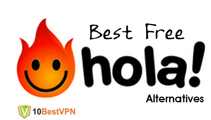 5 Best Alternatives for Hola VPN