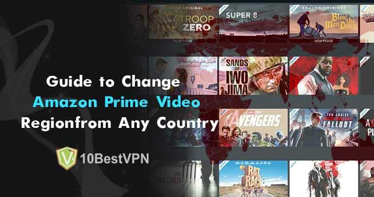 Change Amazon Prime Video Region From Any Country