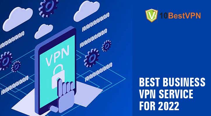 Best Business VPN service for 2025